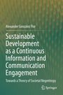 Autor: Alexander Gonzalez Flor. Titel: "Sustainable Development as a Continuous Information and Communication Engagement". Logo unten. Hintergrund: Verschwommene grüne Struktur.