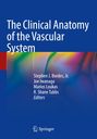 "The Clinical Anatomy of the Vascular System", Autoren: Stephen J. Bordes Jr., Joe Iwanaga, Marios Loukas, R. Shane Tubbs, auf blauem Hintergrund. Logo unten.
