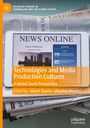 : Technologies and Media Production Cultures, Buch