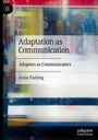 Anne Furlong: Adaptation as Communication, Buch