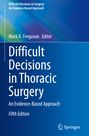 : Difficult Decisions in Thoracic Surgery, Buch