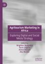 Titel: Agritourism Marketing in Africa. Untertitel: Exploring Digital and Social Media Strategy. Lila Design mit Logo.