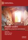 Oben: "PALGRAVE STUDIES IN PRISONS AND PENOLOGY". Mitte: "Prisoner Leaders". Unten: "Edited by Marion Vannier, Paula Harriott". Im Hintergrund ein Fenster in einer Steinwand.