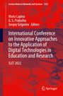 : International Conference on Innovative Approaches to the Application of Digital Technologies in Education and Research, Buch