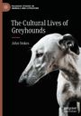 John Stokes: The Cultural Lives of Greyhounds, Buch