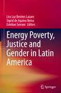 : Energy Poverty, Justice and Gender in Latin America, Buch