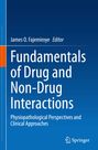 : Fundamentals of Drug and Non-Drug Interactions, Buch