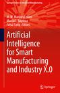 : Artificial Intelligence for Smart Manufacturing and Industry X.0, Buch