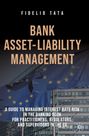Text: "Fidelio Tata. Bank Asset-Liability Management. A guide to managing interest rate risk... EU." EU-Flagge vor Glasgebäude.