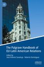 „The Palgrave Handbook of EU-Latin American Relations.“ Bearbeitet von José Antonio Sanahuja, Roberto Domínguez. Glasfassade reflektiert Gebäude.