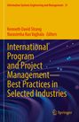 "International Program and Project Management—Best Practices in Selected Industries". Autoren: Kenneth David Strang, Narasimha Rao Vajjhala, Springer-Logo. Farbliche Strömungen im Hintergrund.