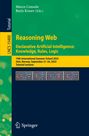 : Reasoning Web. Declarative Artificial Intelligence: Knowledge, Rules, Logic, Buch