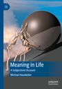 „Meaning in Life: A Subjectivist Account“ von Michael Hauskeller. Abstrakte Figuren schieben eine riesige Kugel.