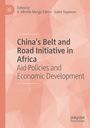 Titel: "China's Belt and Road Initiative in Africa: Aid Policies and Economic Development". Oranges geometrisches Muster.