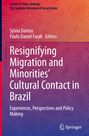 : Resignifying Migration and Minorities' Cultural Contact in Brazil, Buch