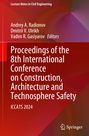 : Proceedings of the 8th International Conference on Construction, Architecture and Technosphere Safety, Buch