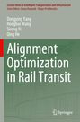 Dongying Yang: Alignment Optimization in Rail Transit, Buch