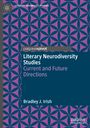 Bradley J. Irish: Literary Neurodiversity Studies, Buch