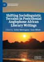 Buchtitel: "Shifting Sociolinguistic Terrains in Postcolonial Anglophone African Literary Writings". Sonnenuntergang über Wasser.