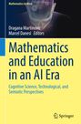 : Mathematics and Education in an AI Era, Buch