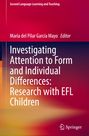 : Investigating Attention to Form and Individual Differences:Research with EFL Children, Buch