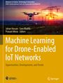 : Machine Learning for Drone-Enabled IoT Networks, Buch
