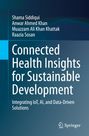 Shama Siddiqui: Connected Health Insights for Sustainable Development, Buch
