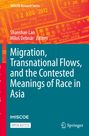 Titel: "Migration, Transnational Flows, and the Contested Meanings of Race in Asia." Ein bunter Umschlag mit Stempelmotiven.