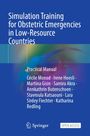 Titel: "Simulation Training for Obstetric Emergencies in Low-Resource Countries". Autoren: Cécile Monod u.a. Blaues Cover.