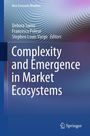 : Complexity and Emergence in Market Ecosystems, Buch