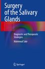 Mahmoud Sakr: Surgery of the Salivary Glands, Buch