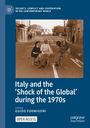 "Italy and the ‘Shock of the Global’ during the 1970s" von Guido Formigoni. Menschen an einem Tisch auf einer Straße.