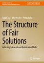 Özgün Elçi: The Structure of Fair Solutions, Buch