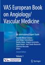 "VAS European Book on Angiology/Vascular Medicine", zweite Ausgabe, Band 1. Autoren: Catalano, Schernthaner, Farkas u.a. Logo unten.