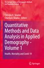 : Quantitative Methods and Data Analysis in Applied Demography - Volume 1, Buch
