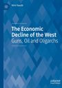 Covertext: "Wim Naudé, The Economic Decline of the West: Guns, Oil and Oligarchs" auf blauem, rautengeprägtem Hintergrund.