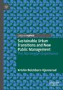 „Sustainable Urban Transitions and New Public Management: The Norwegian Experience“ von Kristin Reichborn-Kjennerud. Geometrisches Muster.