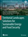 : Territorial Landscapes Solutions for Sustainable Energy and Food Security, Buch