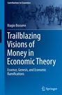 Biagio Bossone: Trailblazing Visions of Money in Economic Theory, Buch