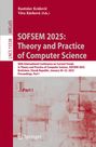 : SOFSEM 2025: Theory and Practice of Computer Science, Buch