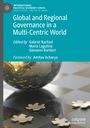 : Global and Regional Governance in a Multi-Centric World, Buch