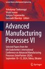 : Advanced Manufacturing Processes VI, Buch