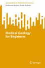 Pratik Godbole: Medical Geology for Beginners, Buch