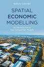 Stefano Colombo: Spatial Economic Modelling, Buch
