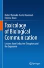 Robert Barouki: Toxicology of Biological Communication, Buch