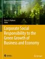 : Corporate Social Responsibility to the Green Growth of Business and Economy, Buch