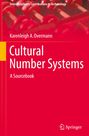Karenleigh A. Overmann: Cultural Number Systems, Buch