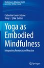 : Yoga as Embodied Mindfulness, Buch