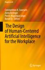 : ¿The Design of Human-Centered Artificial Intelligence for the Workplace, Buch