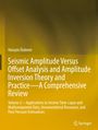 Titel: "Seismic Amplitude Versus Offset Analysis and Amplitude Inversion Theory and Practice—A Comprehensive Review". Autor: Hüseyin Özdemir. Untertitel: "Volume 3—Applications to Seismic Time-Lapse and Multicomponent Data, Unconventional Resources, and Pore Pressure Estimations". Unten rechts ein Logo. Hintergrund in Erdtönen.
